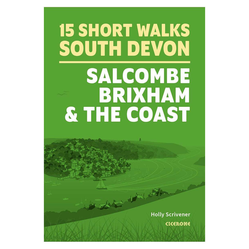 15 Short Walks In South Devon - Salcombe, Brixham And The Coast