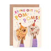 Bring Out the Pom Poms Funny Dog Greeting Card