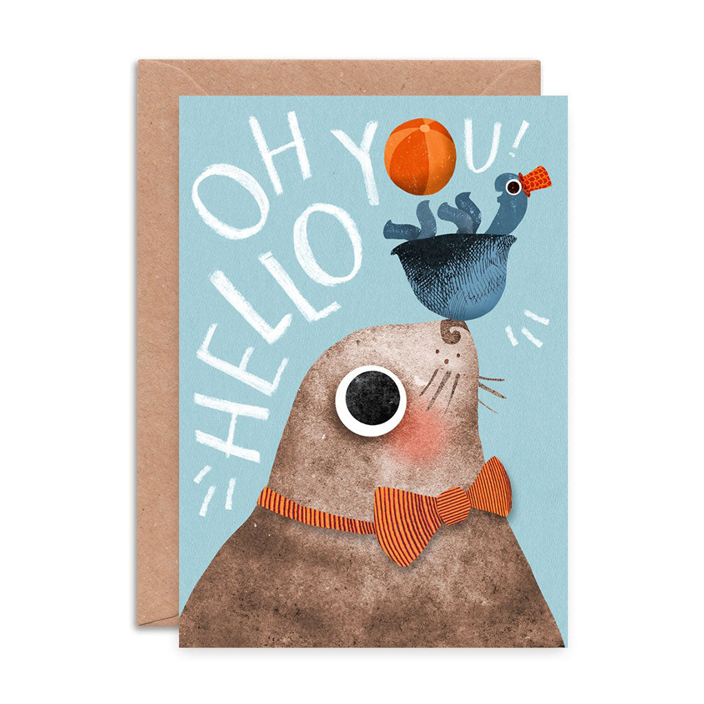 Oh Hello You Seal Greeting Card