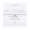 A Little Brave The Storm To See The Rainbow Bracelet