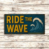 Ride the Wave Rustic Surf Decor Metal Sign – Coastal Vibes