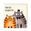 You're Married Greeting Card  | Funny Cats Wedding Card