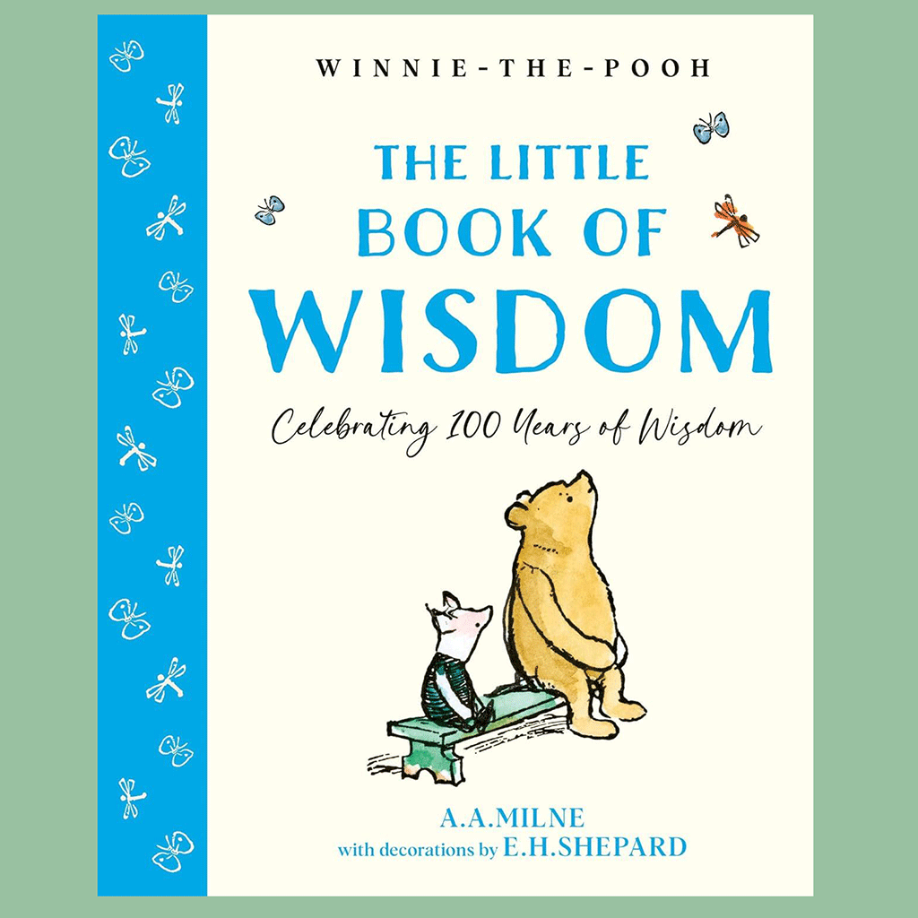 Winnie The Pooh: The Little Book Of Wisdom (100 Years)