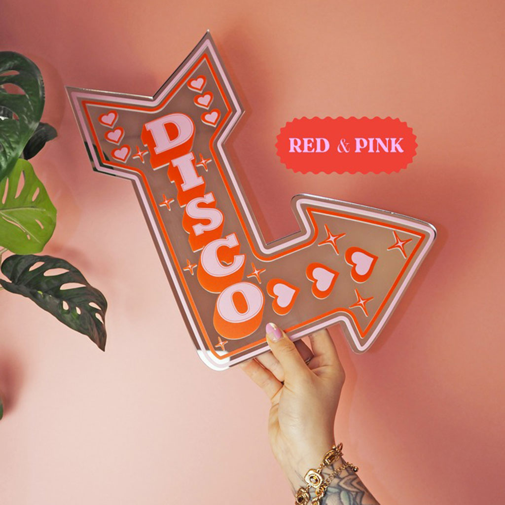 Disco Arrow Mirror Sign Red & Pink