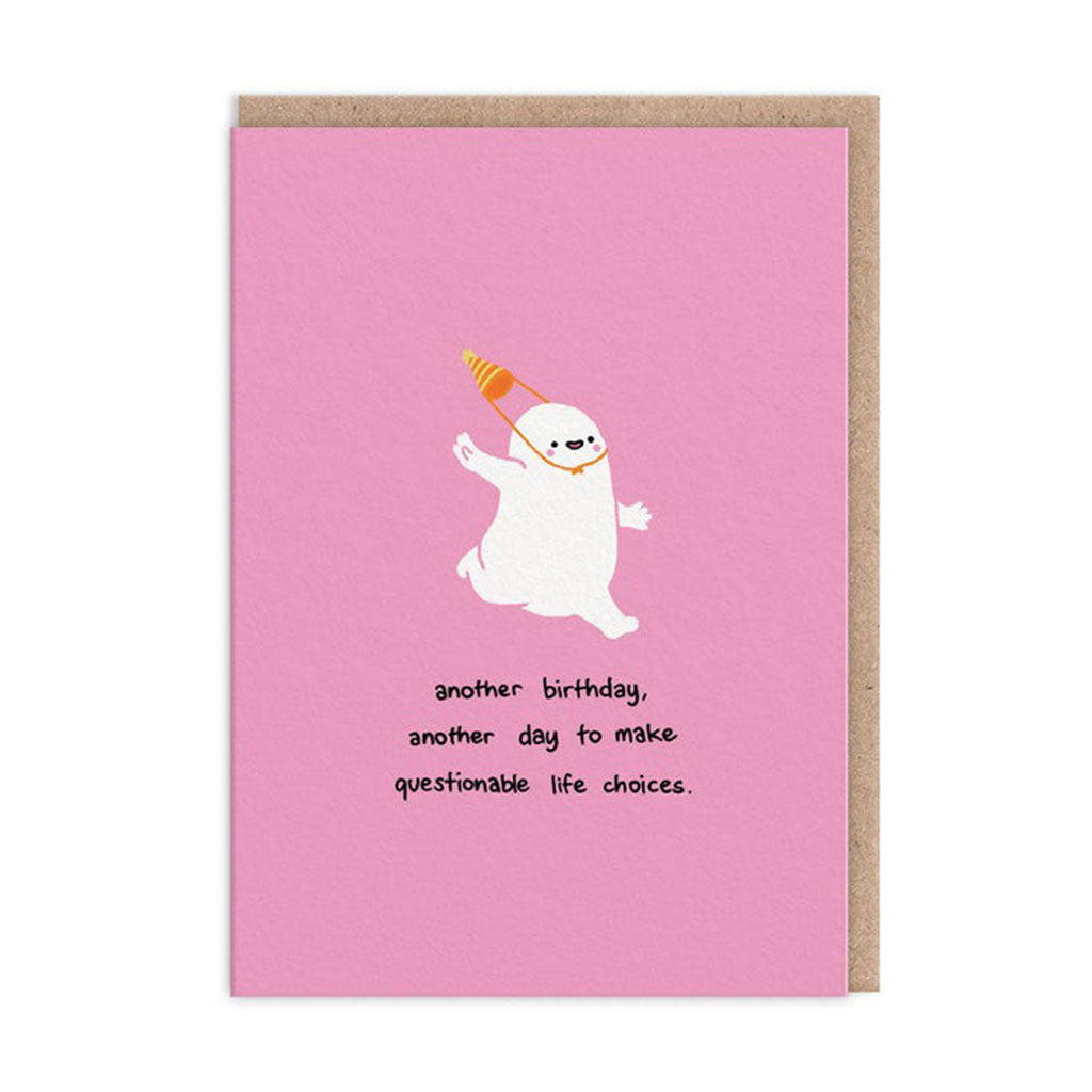 Life Choices Happy Birthday Card