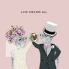 Love Conkers All Wedding card