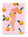 Nudie girl and oranges birthday card