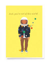 Out of this world father's day card