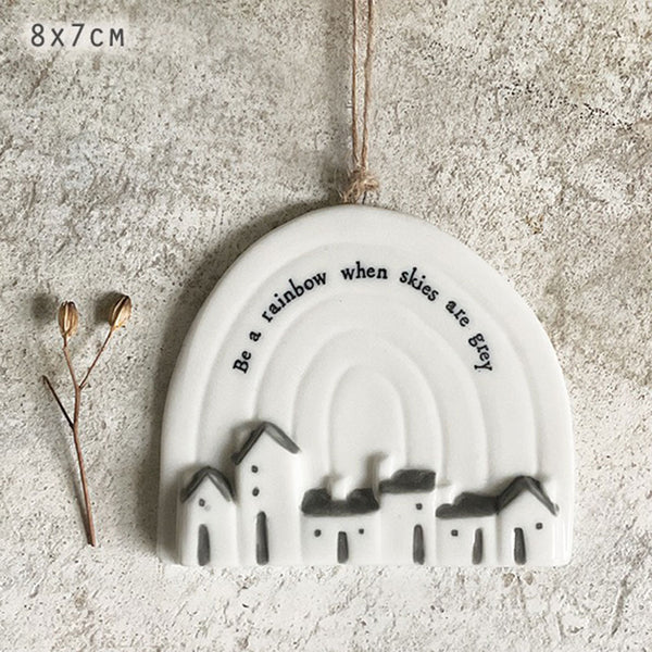 Be A Rainbow Porcelain Hanging
