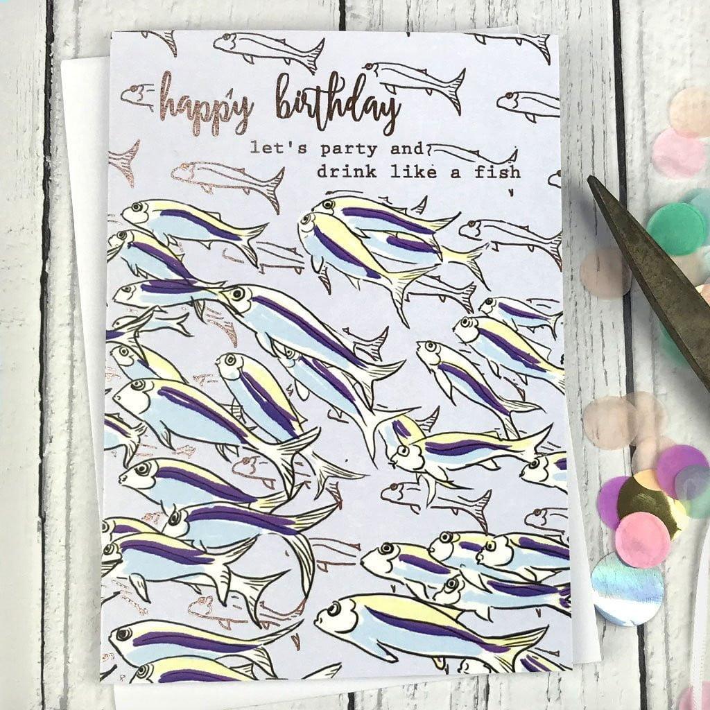FA07 Happy birthday, let’s party and drink like a fish card - Insideout