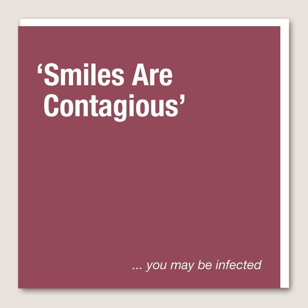 IT63 Smiles Are Contagious Card - Insideout