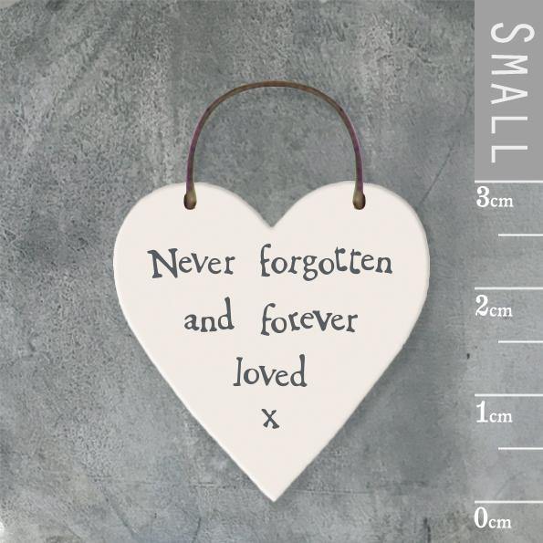 Never Forgotten And Forever Loved Heart Tag - Insideout