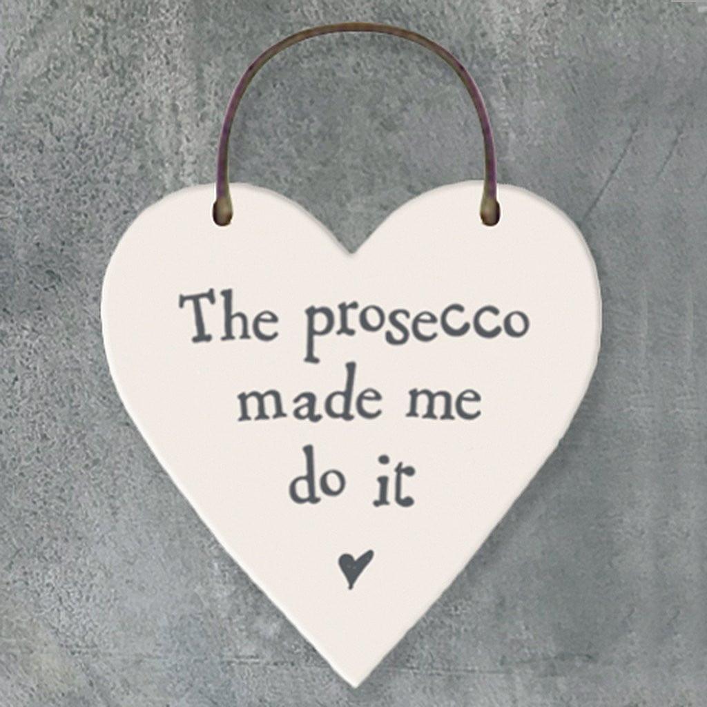 The Prosecco Made Me Do It Heart Tag - Insideout
